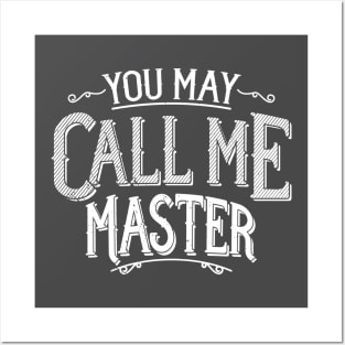 Master's Degree T-Shirt Graduate Program You May Call Me Master Posters and Art